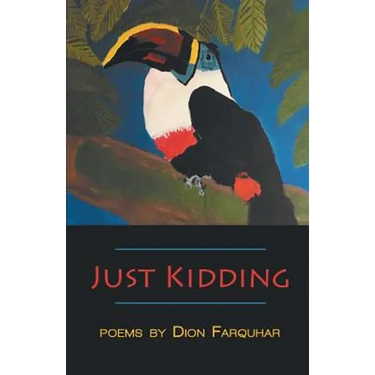 Just Kidding