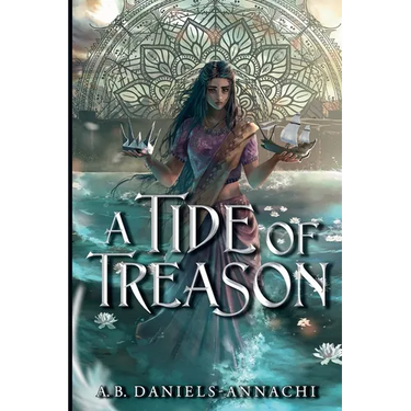 A Tide of Treason