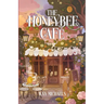 The Honeybee Cafe