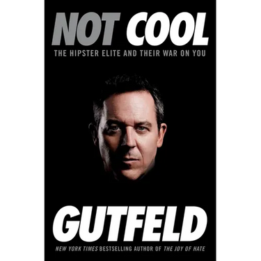 Not Cool: The Hipster Elite and Their War on You