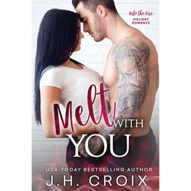 Melt With You