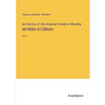 An History of the Original Parish of Whalley and Honor of Clitheroe: Vol. 1
