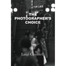 The Photographer's Choice