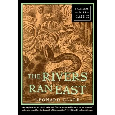The Rivers Ran East