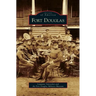 Fort Douglas