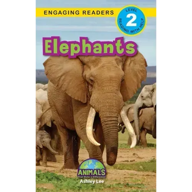 Elephants: Animals That Make a Difference! (Engaging Readers, Level 2)