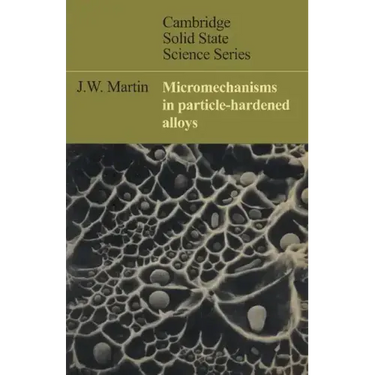 Micromechanisms in Particle-Hardened Alloys