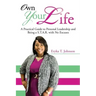 Own Your Life