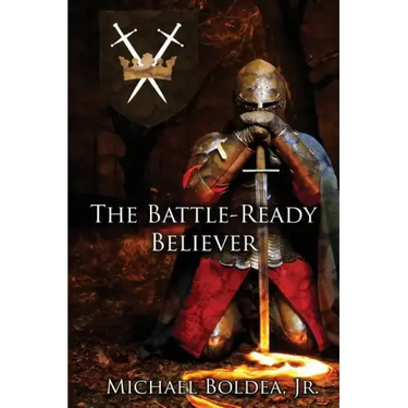 The Battle-Ready Believer