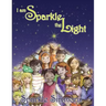 I Am Sparkle The Light