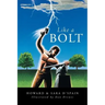 Like a Bolt