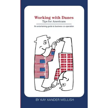 Working with Danes: Tips for Americans