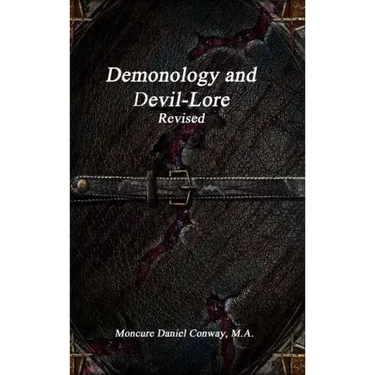 Demonology and Devil-Lore Revised