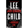 The Midnight Line: A Jack Reacher Novel