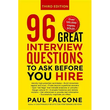96 Great Interview Questions to Ask Before You Hire