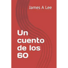 Un cuento de los 60