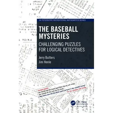 The Baseball Mysteries: Challenging Puzzles for Logical Detectives