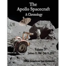 The Apollo Spacecraft - A Chronology: Volume IV - January 21, 1966 - July 13, 1974