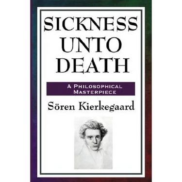 Sickness Unto Death