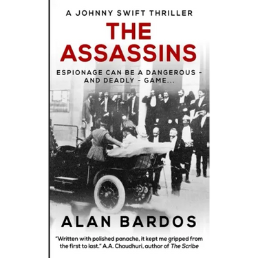 The Assassins: A Johnny Swift Thriller