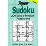 Jigsaw Sudoku Puzzle Book for Adults: 200 Easy to Medium Puzzles 9x9 (Volume 1)