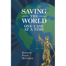 Saving the World One Case at a Time