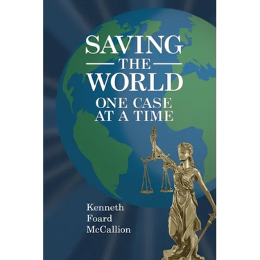 Saving the World One Case at a Time