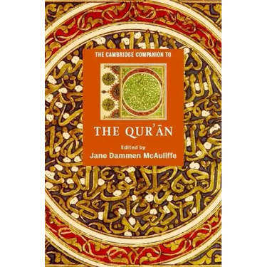 The Cambridge Companion to the Qur'ān