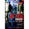 If a Wicked Man: True Freedom Behind Bars