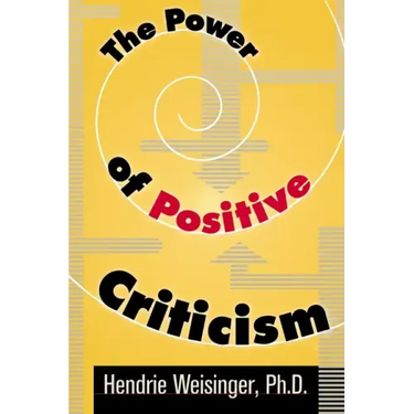 The Power of Positive Criticism
