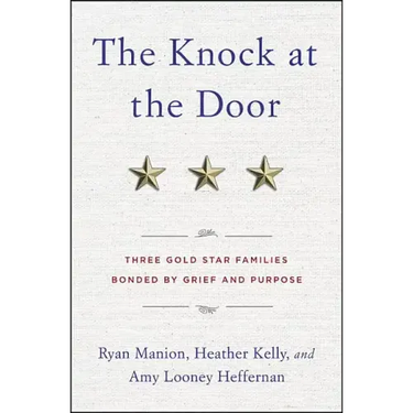 The Knock at the Door: Three Gold Star Families Bonded by Grief and Purpose