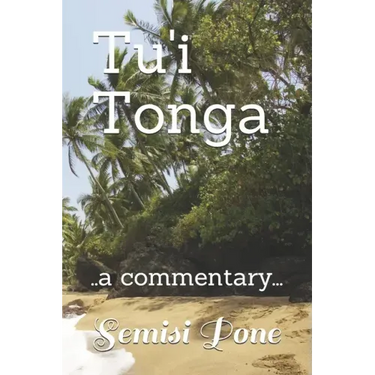 Tu'i Tonga: ..a commentary...