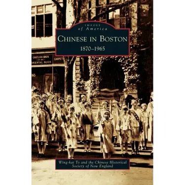 Chinese in Boston: 1870-1965