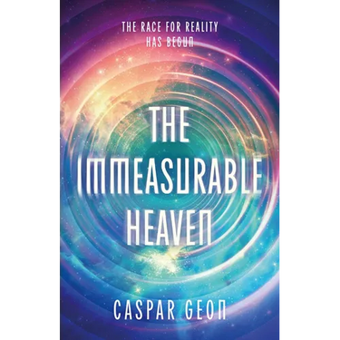 The Immeasurable Heaven