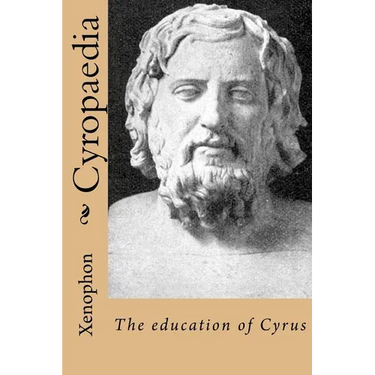 Cyropaedia: The education of Cyrus