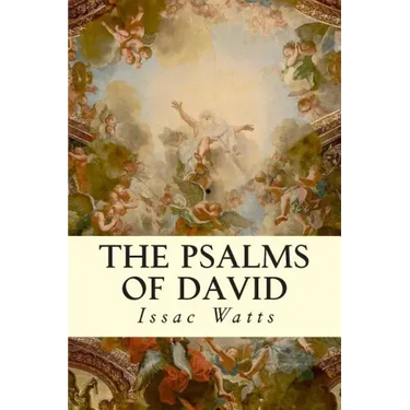 The Psalms of David