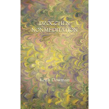 Dzogchen Nonmeditation