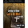 Getting to Know God and His Word Study Guide