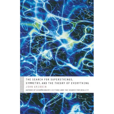 The Search for Superstrings, Symmetry, and the Theory of Everything