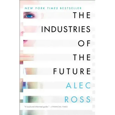 The Industries of the Future