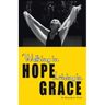 Walking in Hope, Living in Grace: The Tapestry