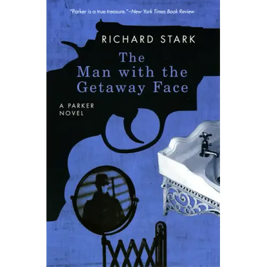 The Man with the Getaway Face
