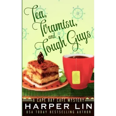 Tea, Tiramisu, and Tough Guys