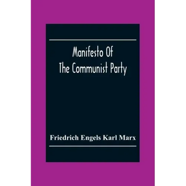 Manifesto Of The Communist Party