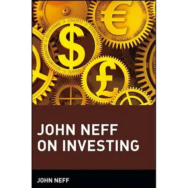 John Neff on Investing