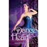 Dance with your Heart