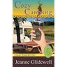 Cozy Camping (A Lexie Starr Mystery, Book 6)