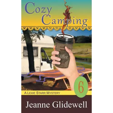 Cozy Camping (A Lexie Starr Mystery, Book 6)