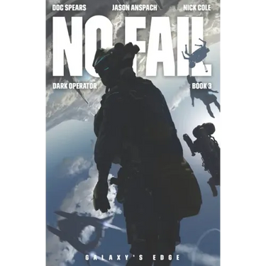 No Fail: A Military Science Fiction Thriller