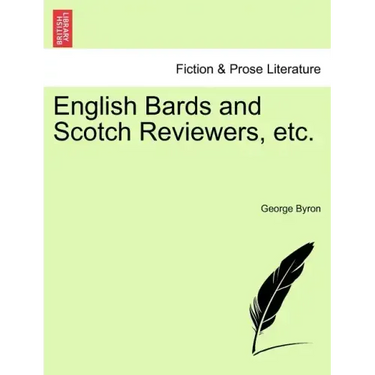 English Bards and Scotch Reviewers, Etc.
